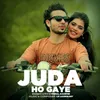 About Juda Ho Gaye Song